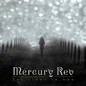 Mercury Rev / The Light in You