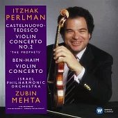 Castelnuovo-Tedesco/Ben-Haim: Violin Concertos / Zubin Mehta / Israel Philharmonic Orchestra