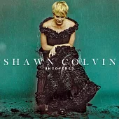 Shawn Colvin / Uncovered