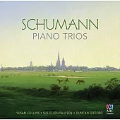 Schumann piano trios / Susan Collins, Sue-Ellen Paulsen, Duncan Gifford (2CD)