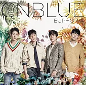 CNBLUE / EUPHORIA