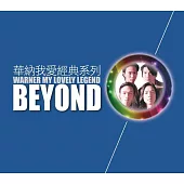 BEYOND / 華納我愛經典系列 2017 – BEYOND (2CD)