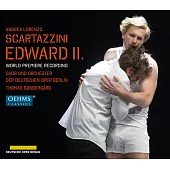 斯卡爾塔齊尼：愛德華二世[歌劇] / 宋德嘉(指揮)柏林德意志歌劇管弦樂團 (2CD)