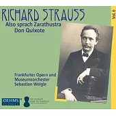 史特勞斯:交響詩Vol.6-查拉圖斯特拉如是說、唐吉訶德 / 韋格爾(指揮), 法蘭克福歌劇及博物館管絃樂團,恩德斯(大提琴) (CD)