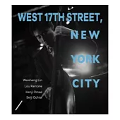 林煒盛/《西十七街，紐約》