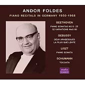 匈牙利鋼琴大師安多‧福德斯1950~1968年從未曝光的珍貴錄音 (傳奇的李斯特b小調鋼琴奏鳴曲名演)