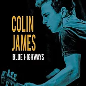 Colin James / Blues Highways (進口版CD)