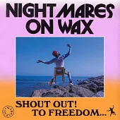 Nightmares On Wax / Shout Out! To Freedom… (進口版2LP黑膠唱片)