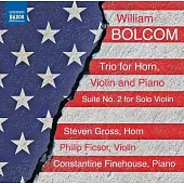 博爾科姆: 法國號,小提琴和鋼琴三重奏; 第二號獨奏小提琴組曲 / 菲克索 (小提琴) / 芬尼豪斯 (鋼琴) / 葛羅斯 (法國號)