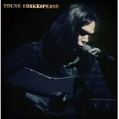 尼爾．楊 / Young Shakespeare