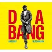 Gregory Hutchinson / Da Bang