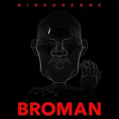 玖壹壹 NINE ONE ONE / BROMAN
