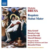 布魯薩: 管弦樂作品, Vol. 5 / 多羅蒂亞.朗 (女中音), 蕾卡.克里斯多夫(女高音) / 里卡多.弗里扎(指揮) / 匈牙利廣播合唱團,匈牙利廣播交響樂團