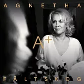 Agnetha Faltskog / A+