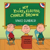 Vince Guaraldi / You’re Not Elected, Charlie Brown (進口版LP黑膠唱片)