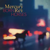 Mercury Rev / Born Horses (進口版LP黑膠唱片)