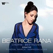 蕭邦 & 貝多芬：鋼琴奏鳴曲 -《送葬進行曲》&《漢馬克拉維 》/ 貝特莉莎 拉娜 (鋼琴)