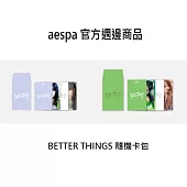 官方週邊商品 AESPA 歷年隨機卡包 Better Things B款 (韓國進口版)