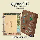 CLOSE YOUR EYES - [ETERNALT] 迷你一輯 PH版 (韓國進口版)