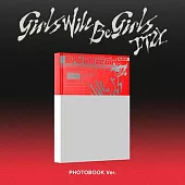 ITZY - [GIRLS WILL BE GIRLS]【PHOTOBOOK版】(韓國進口版)