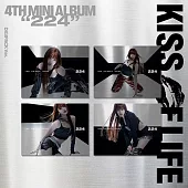 KISS OF LIFE - 4TH MINI ALBUM [224] 迷你四輯【DIGIPACK隨機版】(韓國進口版)