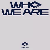 AHOF - [WHO WE ARE] 迷你一輯(限定男子團體)JC版本隨機 (韓國進口版)