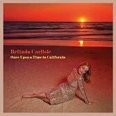 Belinda Carlisle / Once Upon a Time in California (進口版CD)