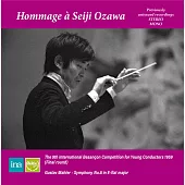 小澤征爾紀念專輯 / 1959年貝桑松國際指揮大賽決賽現場錄音 & 1979年馬勒第八號交響曲”千人”實況錄音 (世界首度發行)