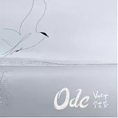 Vestige/《Ode》