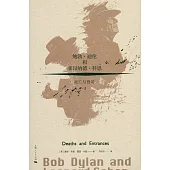 鮑勃迪倫和萊昂納德·科恩：死亡與登場