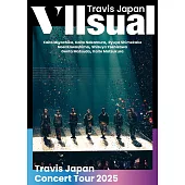 Travis Japan / Travis Japan Concert Tour 2025 VIIsual【通常盤】(2DVD) 環球官方進口