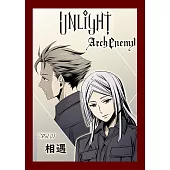 UNLIGHT Arch Enemy01：Arch Enemy:強敵來襲 (電子書)