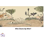 Who Cleans Up After?英語有聲繪本 (電子書)