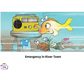 Emergency in River Town英語有聲繪本 (電子書)