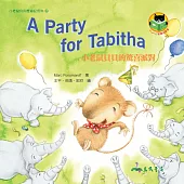 小老鼠貝貝的驚喜派對 A Party for Tabitha (電子書)