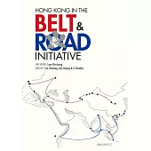 Hong Kong in the Belt and Road Initiative (電子書)