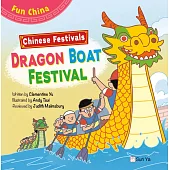Chinese Festivals: Dragon Boat Festival (電子書)