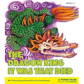 The Dragon King It Was That Died (電子書)