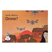 Tell Me, What is a Drone英語有聲繪本 (電子書)