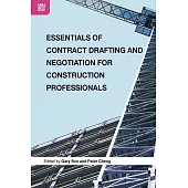Essentials of Contract Drafting and Negotiation for Construction  Professionals (電子書)