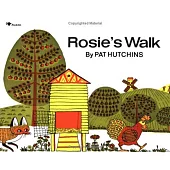 Rosie’s Walk