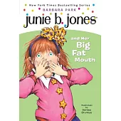 Junie B. Jones and Her Big Fat Mouth