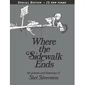 Where the Sidewalk Ends: Poems & Drawings