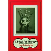 Clinical Art Therapy: A Comprehensive Guide