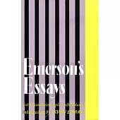 Essays by Ralph Waldo Emerson: With Introduction by Irwin Edman First and Second Series Complete in One Volume