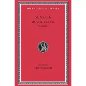 Seneca: Moral Essays