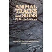 Animal Tracks and Signs of North America