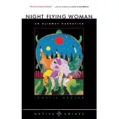 Night Flying Woman: An Ojibway Narrative
