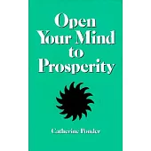 Open Your Mind to Prosperity