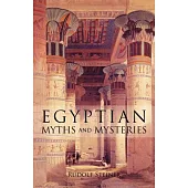 Egyptian Myths and Mysteries